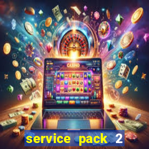 service pack 2 windows 7 64 bits download